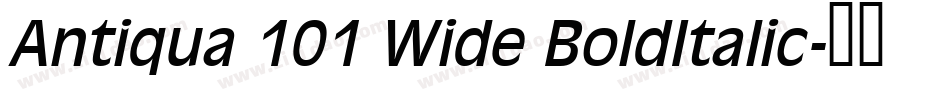Antiqua 101 Wide BoldItalic字体转换